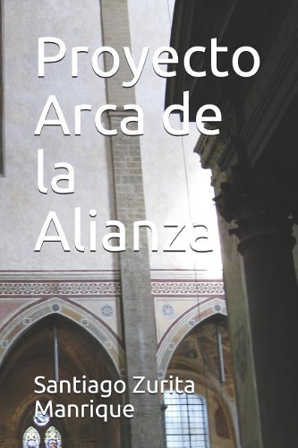 Proyecto Arca de la Alianza