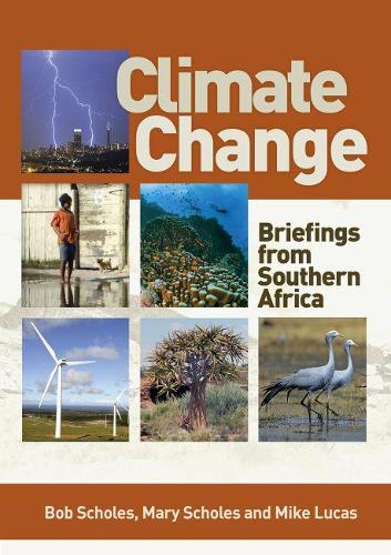 Climate Change: Briefings from Southern Africa(English)