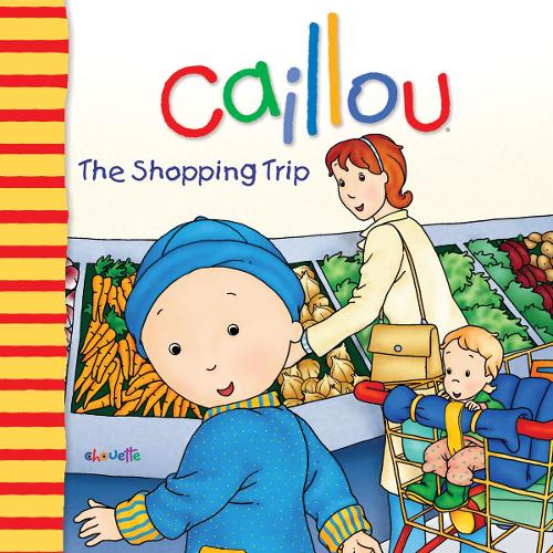 Caillou: The Shopping Trip