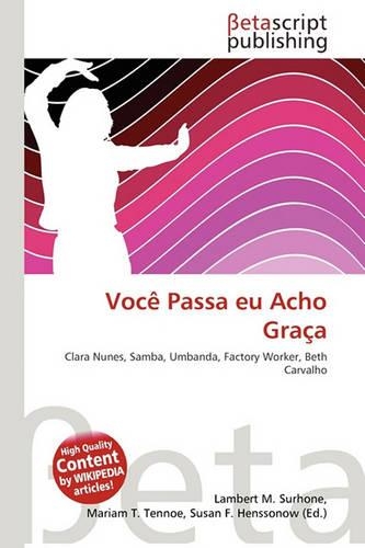 Voce Passa Eu Acho Graca: (English)