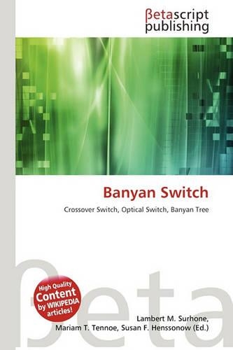 Banyan Switch