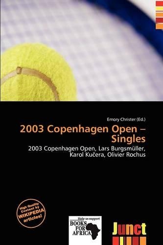2003 Copenhagen Open - Singles