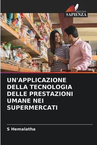 Un'applicazione Della Tecnologia Delle Prestazioni Umane Nei Supermercati