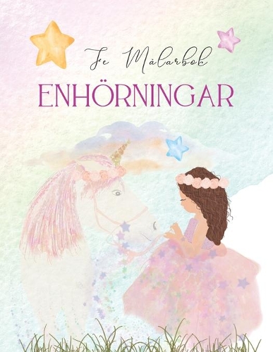 Enhörningar Fe Målarbok