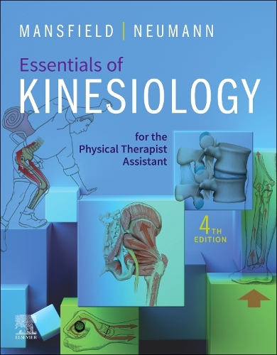 Essentials of Kinesiology for the Physical Therapist Assistant E-Book