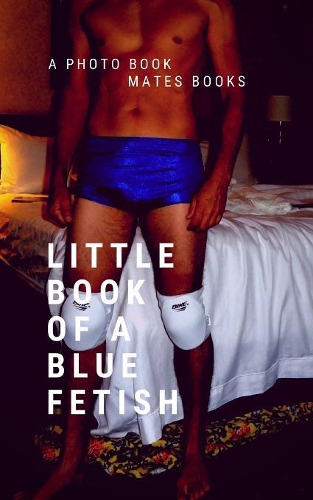 Little Book of blue Fetish