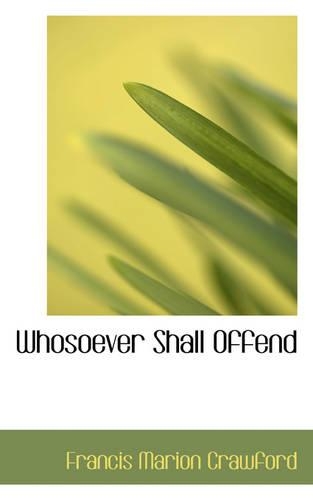 Whosoever Shall Offend: (English)