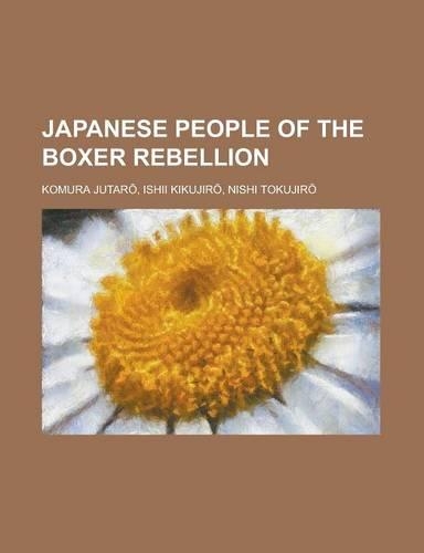 Japanese People of the Boxer Rebellion