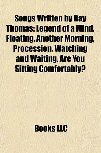 Songs Written by Ray Thomas