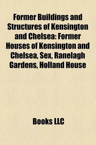 Former Buildings and Structures of Kensington and Chelsea