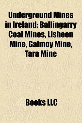 Underground Mines in Ireland