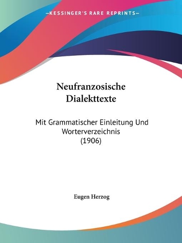Neufranzosische Dialekttexte