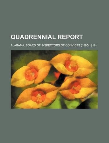Quadrennial Report