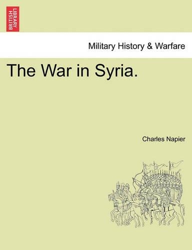 The War in Syria.: (English)