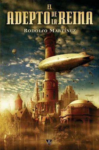 El Adepto de la Reina: (Spanish)