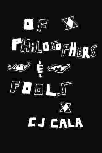 Of Philosophers and Fools