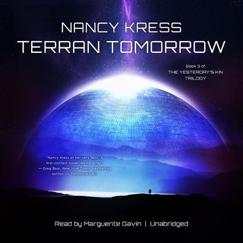 Terran Tomorrow Lib/E: Book 3 of the Yesterday's Kin Trilogy(Yesterday's Kin Trilogy, 3)