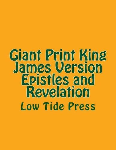 Giant Print King James Version Epistles and Revelation