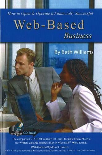 How to Open and Operate a Financially Successful Web-Based Business