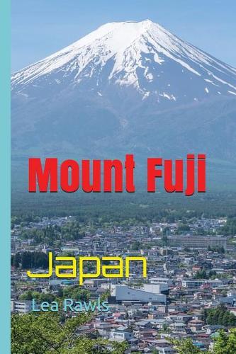 Mount Fuji: Japan(Photo Book)