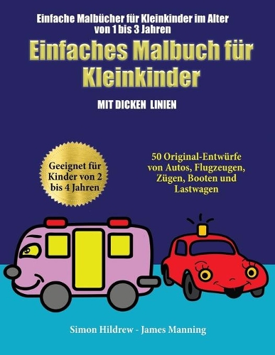 Einfache Malbücher für Kleinkinder im Alter von 1 bis 3 Jahren