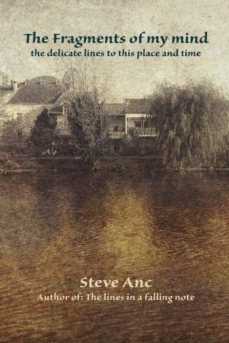 The Fragments of My Mind