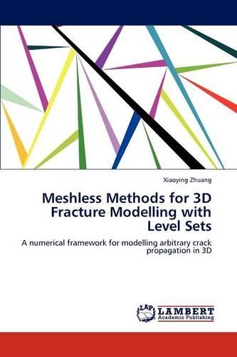 Meshless Methods for 3D Fracture Modelling with Level Sets: (English)