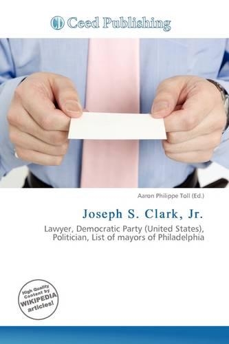 Joseph S. Clark, JR.