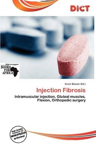 Injection Fibrosis: (English)