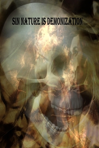 Sin Nature is Demonization