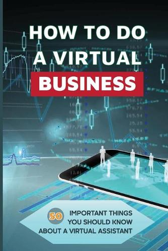 How To Do A Virtual Business