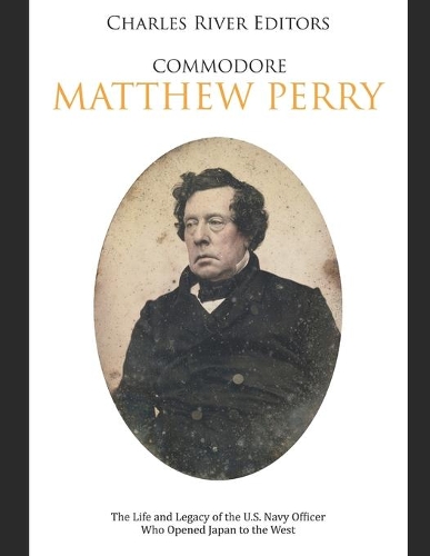 Commodore Matthew Perry