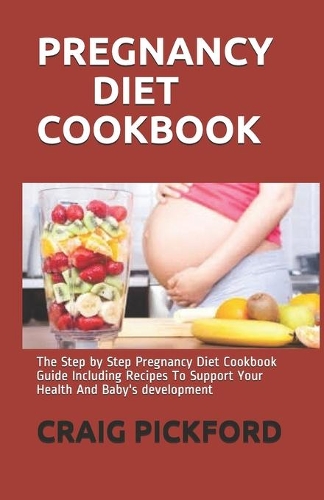 Pregnancy Diet Cookbook