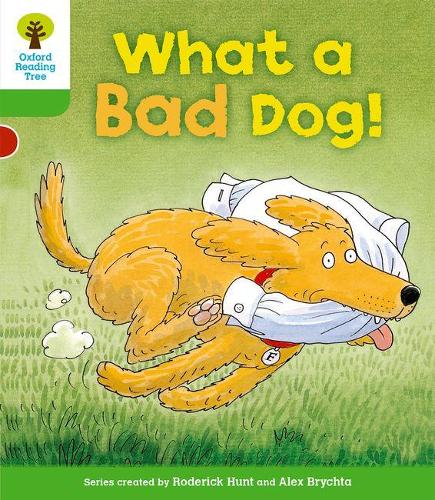 Oxford Reading Tree: Level 2: Stories: What a Bad Dog!: (English)