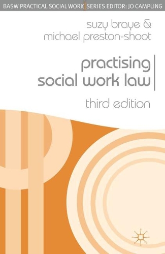 Practising Social Work Law: (Practical Social Work Series)