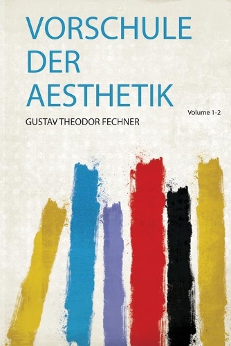 Vorschule Der Aesthetik