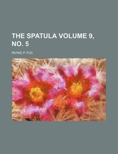 The Spatula Volume 9, No. 5