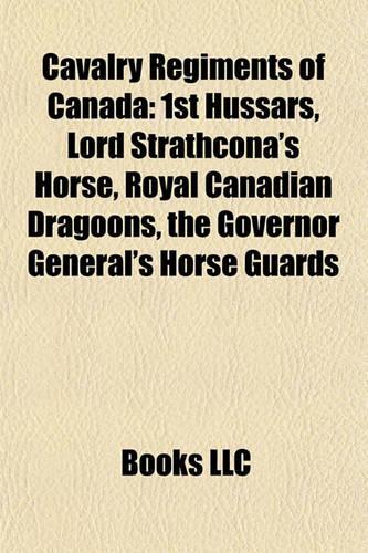 Cavalry Regiments of Canada