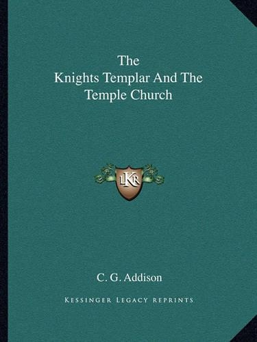 The Knights Templar And The Temple Church
