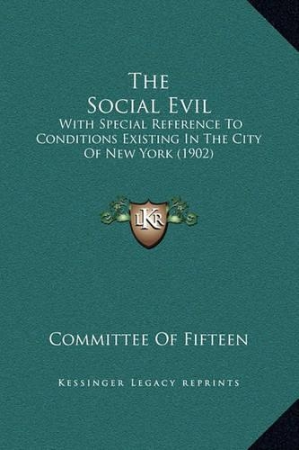 The Social Evil