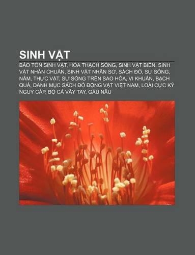 Sinh V T: B O T N Sinh V T, Hoa Th Ch S Ng, Sinh V T Bi N, Sinh V T Nhan Chu N, Sinh V T Nhan S, Sach , S S Ng, N M, Th C V T(Vietnamese)