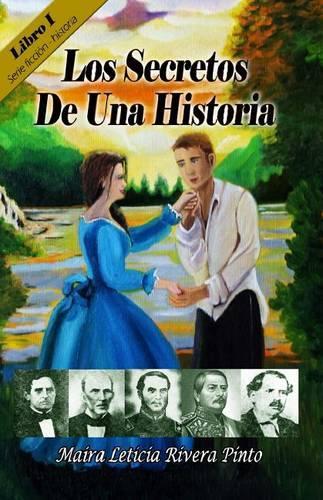 Los Secretos de Una Historia