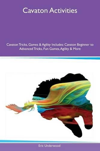 Cavaton Activities Cavaton Tricks, Games & Agility Includes