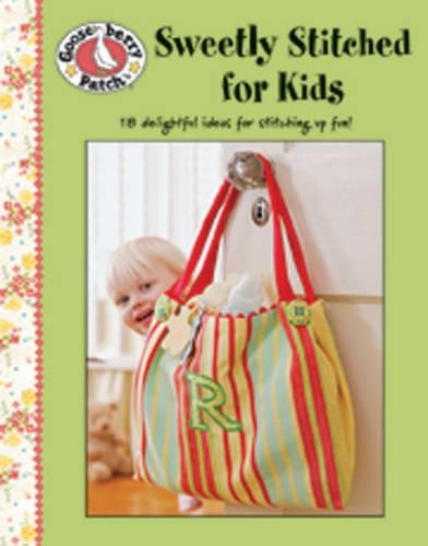 Gooseberry Patch: Sweetly Stitched for Kids (Leisure Arts #4746)