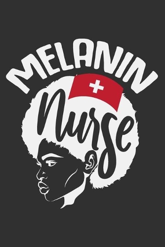 Melanin Nurse