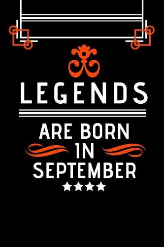 Legends Are Born In September: Happy Birthday Virgo Blank Lined Journal Notebook Memory Book