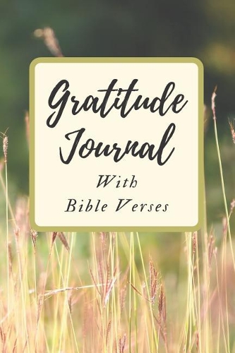 Gratitude Journal with Bible Verses