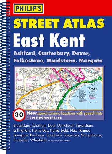 Philip's Street Atlas East Kent: (Philip's Street Atlases)