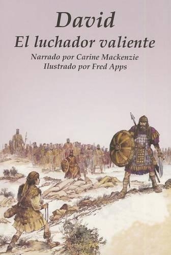 David - El Luchador Valiente