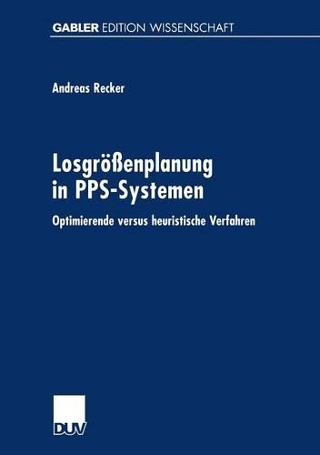 Losgrößenplanung in PPS-Systemen